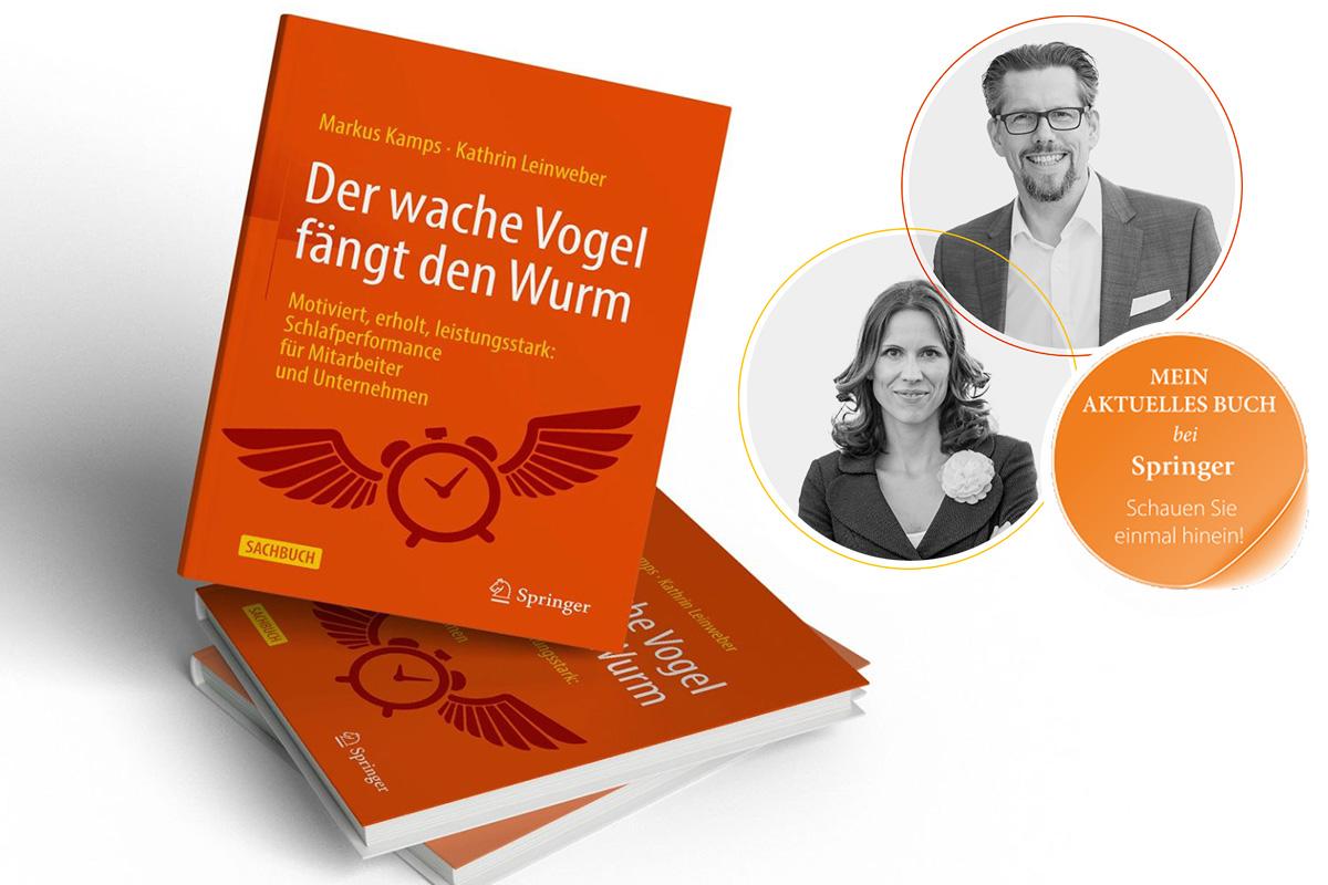 Der wache Vogel faengt den Wurm - Markus Kamps - Kathrin-Leinweber - Sachbuch - Springer Verlag 2